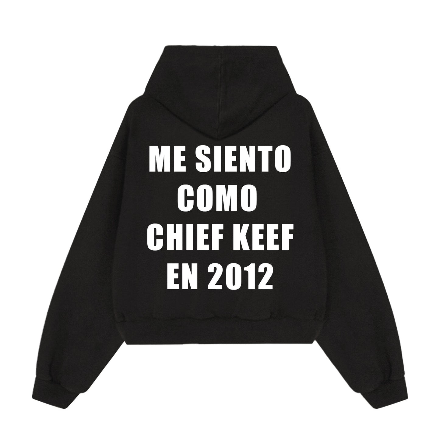 Me Siento Como Chief Keef Hoodie